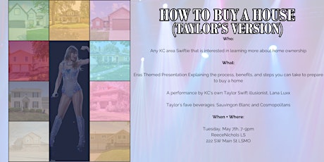 How to Buy a House Seminar (Taylor's Version)