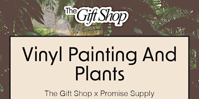 Vinyl Painting and Plants primary image