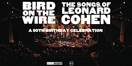 Bird on the Wire: The Songs of Leonard Cohen