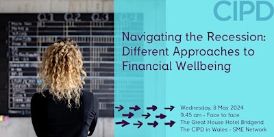 Hauptbild für Navigating the Recession: Different Approaches to Financial Wellbeing