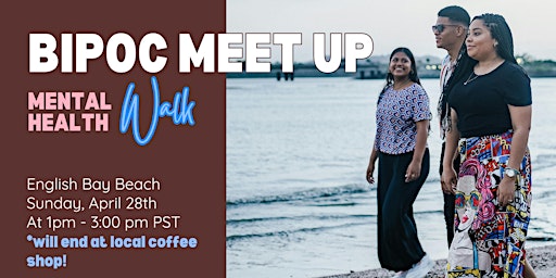 Imagem principal de BIPOC Meet Up: Mental Health Walk Vancouver