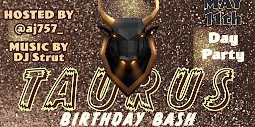 Imagen principal de Taurus SZN Birthday Bash!