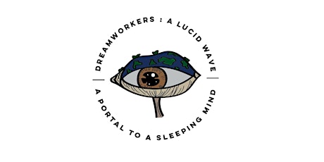 Dreamworkers : A Lucid Wave
