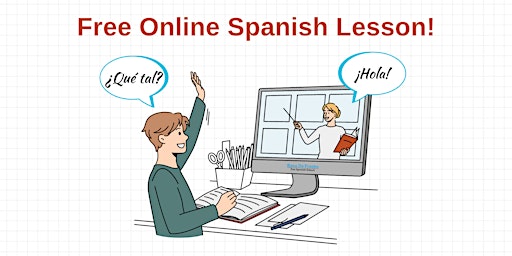 Primaire afbeelding van Free Online Spanish Lesson - Beginners Only