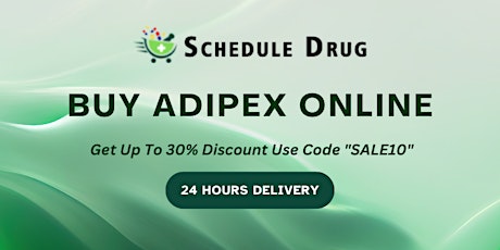 Adipex Order Online Affordable Pricing