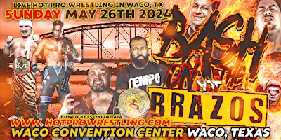 Imagem principal do evento HOT Pro Wrestling Presents: Bash On The Brazos
