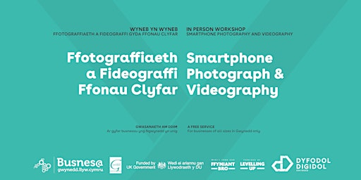 Imagem principal do evento Ffotograffiaeth/Fideograffi Ffonau Clyfar/Smartphone Photograph/Videography