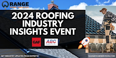 Imagen principal de Roofing Industry Insights Event (Hosted By GAF, ABC Supply Co,  & RHS)