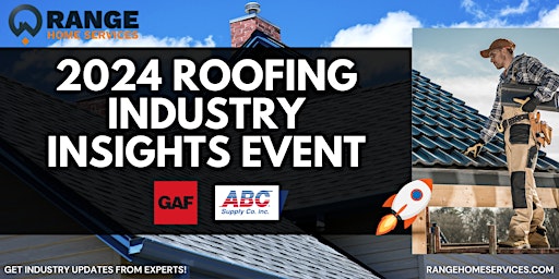 Immagine principale di Roofing Industry Insights Event (Hosted By GAF, ABC Supply Co,  & RHS) 