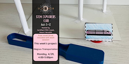 Imagem principal do evento STEM Explorers Club for Kids, Ages 5-12: MagLev Transportation [Monday]