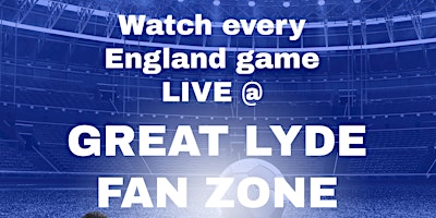 Imagem principal do evento LYDE FANZONE ENGLAND V DENMARK EURO GROUP GAME 2