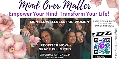 3rd Annual Women's Health Event: Empower Your Mind, Transform Your Life! primary image