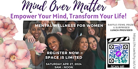 3rd Annual Women's Health Event: Empower Your Mind, Transform Your Life!