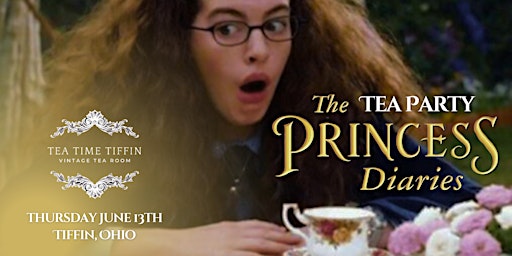 Imagem principal do evento The Princess Diaries Tea Party
