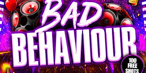 Primaire afbeelding van Bad Behaviour - Uptown Events