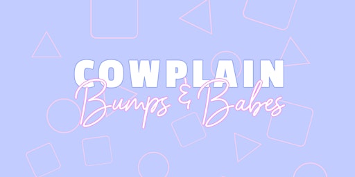 Primaire afbeelding van Cowplain Bumps & Babes