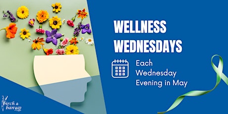 Wellness Wednesdays