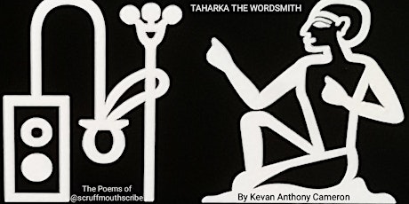 TAHARKA THE WORDSMITH - The Poems of Scruffmouth Scribe
