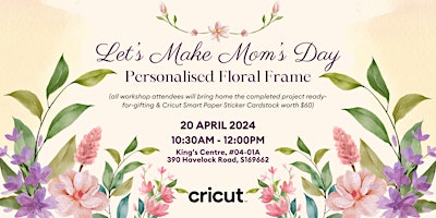 Imagem principal do evento Let's Make Mom's Day with Cricut