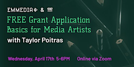 Grant Application Basics for Media Artists