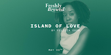 ISLAND OF LOVE by Felicia Oduh
