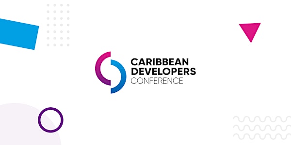 Caribbean Developers Conference 2021