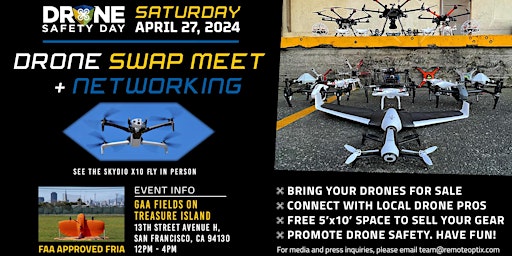 Image principale de Drone Safety Day - Drone Swap Meet + Networking on Treasure Island