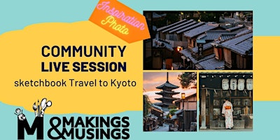 Hauptbild für Sketchbook event - Travel to Kyoto and draw the city in an urban sketch