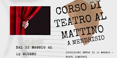 Imagem principal do evento CORSO DI TEATRO AL MATTINO a Mendrisio