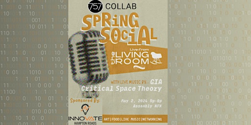 Imagem principal do evento 757 Collab Spring Social: Live from the Living Room by Social Supply