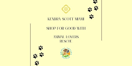 Kendra Scott Dadeland X Animal Lovers Rescue