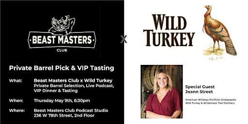 Beast Masters Club x Wild Turkey, Barrel Pick & VIP Experience! primary image