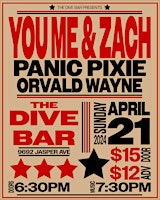 Imagem principal do evento The Dive Bar Presents: You Me & Zach w/Panic Pixies & Orvald Wayne
