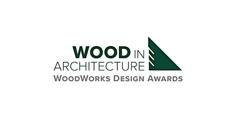 Wood in Architecture Awards Announcement & Happy Hour