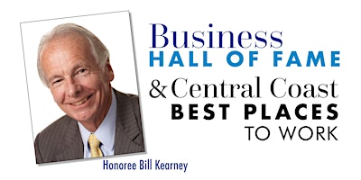 Image principale de 2024 Business Hall of Fame & Central Coast Best Places to Work