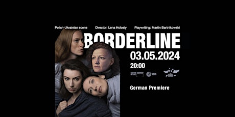 Primaire afbeelding van “BORDERLINE” theatrical performance