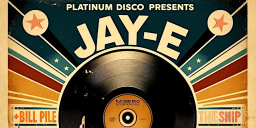 Platinum Disco Presents: Jay-E, Bill Pile, Kay Fan, & Elijah Smallz  primärbild