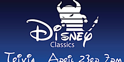 Disney Classics Trivia Night primary image