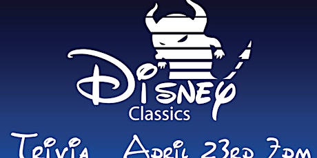Disney Classics Trivia Night