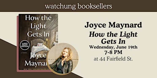 Joyce Maynard, "How the Light Gets In" primary image