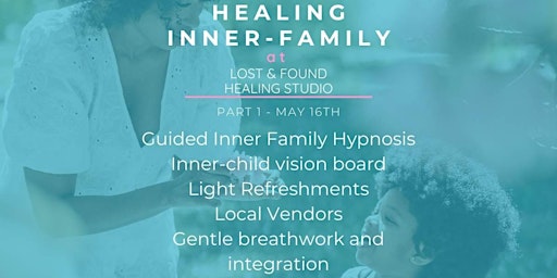 Imagem principal do evento Inner-Family Healing