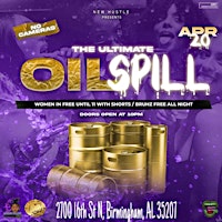 Imagem principal do evento THE ULTIMATE OIL SPILL