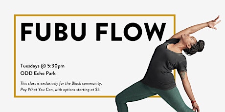 FUBU FLOW | a yoga class for the Black community | Pay What You Can
