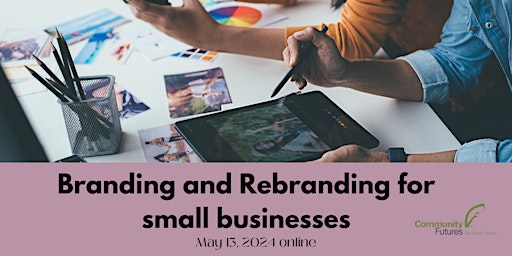 Primaire afbeelding van Branding and Rebranding for small business