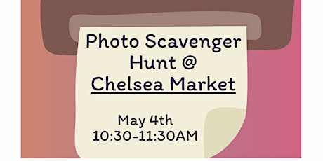 Photo Scavenger Hunt at Chelsea Market