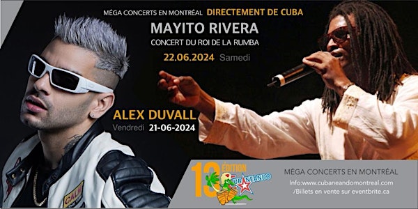 DIRECTEMENT DE CUBA ALEX DUVALL (21/06/2024) ET MAYITO RIVERA (22-06-2024)