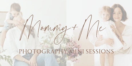 Housley Homes - Mommy + Me Photography Mini Sessions