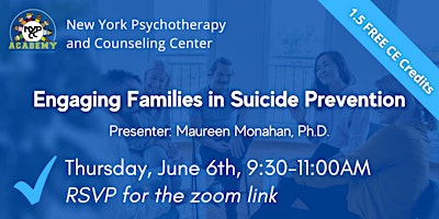 1.5 FREE CE Credits: Engaging Families in Suicide Prevention