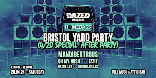 Hauptbild für Dazed X Homebass: 4/20 After Party