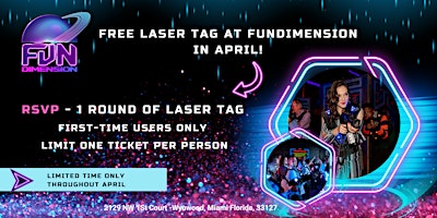 Primaire afbeelding van Free Laser Tag at FunDimension in April!
